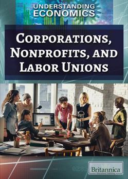 Library Binding Corporations, Nonprofits, and Labor Unions Book