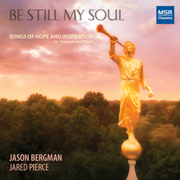 Music - CD Be Still My Soul: Songs Of Hope And Inspiration Book