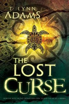 The Lost Curse - Book #2 of the Tombs of Terror