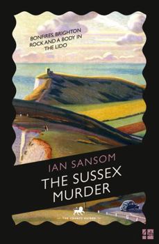 The Sussex Murder - Book #5 of the County Guides