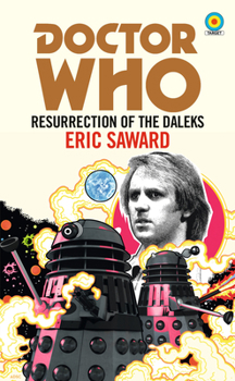Paperback Doctor Who: Resurrection of the Daleks (Target) Book