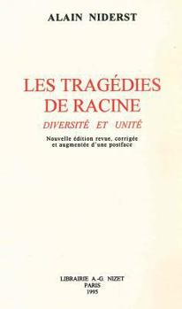 Paperback Les Tragedies de Racine. Diversite Et Unite [French] Book