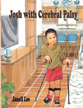 Paperback Josh With Cerebral Palsy Book