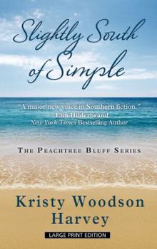 Hardcover Slightly South of Simple [Large Print] Book