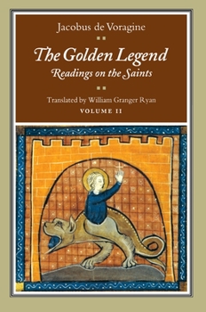 Paperback The Golden Legend, Volume II: Readings on the Saints Book