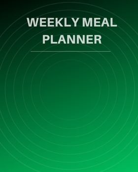 Weekly Meal Planner: Meal Prep Planner And Grocery List Weeks of Menu Planning Pages with Weekly Shopping List | Food Calendar | Eat Journal ... Snacks (Day Menu Meal Plan & Shopping List)
