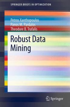 Paperback Robust Data Mining Book