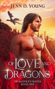 Paperback Of Love and Dragons Book