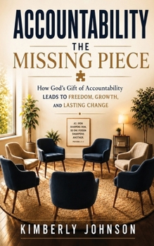 Paperback Accountability: The Missing Piece Book
