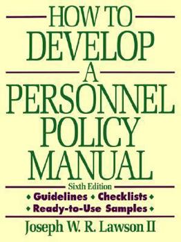 Paperback How to Develop a Personnel Policy Manual Book