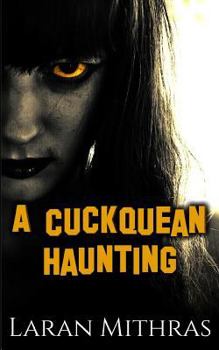 Paperback A Cuckquean Haunting Book
