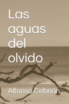 Paperback Las aguas del olvido [Spanish] Book