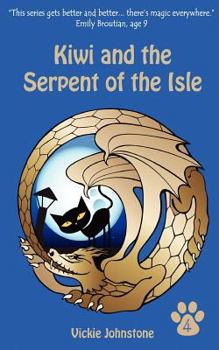 Kiwi and the Serpent of the Isle - Book #4 of the Kiwi