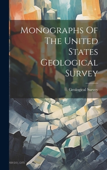 Hardcover Monographs Of The United States Geological Survey Book
