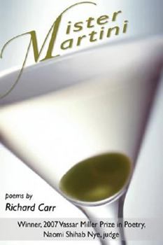 Mister Martini (Vassar Miller Prize in Poetry) - Book  of the Vassar Miller Prize in Poetry