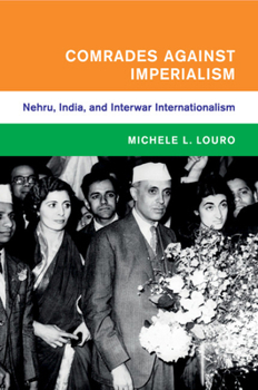 Comrades against Imperialism - Book  of the Global and International History
