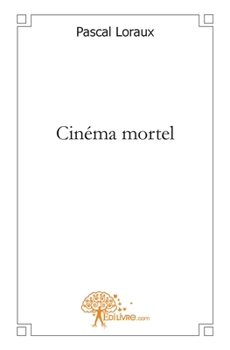 Paperback Cinéma mortel [French] Book