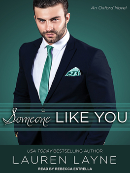 Someone Like You - Book #3 of the Oxford