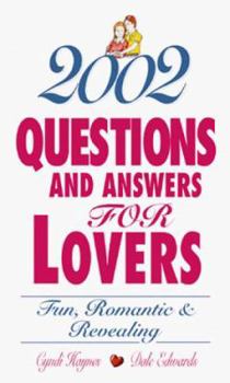Paperback 2002 Questions and Answers for Lovers: Fun, Romantic & Revealing Book