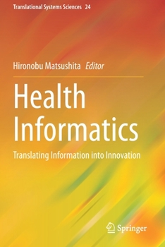 Paperback Health Informatics: Translating Information Into Innovation Book