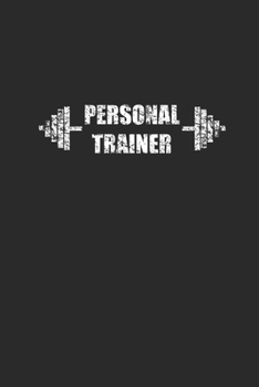 Paperback Personal Trainer: Fitness Trainer Notebook, Dotted Bullet (6" x 9" - 120 pages) Sports Themed Notebook for Daily Journal, Diary, and Gif Book