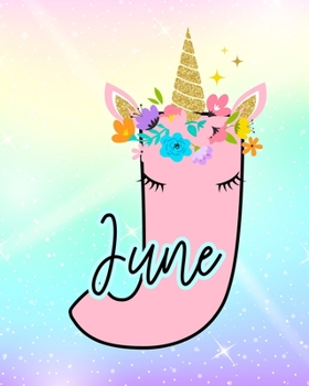 June: Girls Unicorn Journal to Write In Personalized Journal
