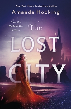 Paperback The Lost City: The Omte Origins (from the World of the Trylle) Book