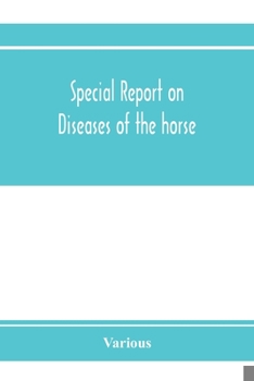 Paperback Special report on diseases of the horse Book