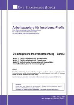 Paperback Die erfolgreiche Insolvenzanfechtung - Band 3 [German] Book
