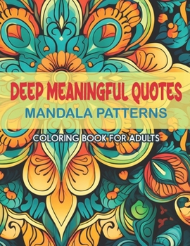 Paperback Inspirational Quotes Coloring Book: 8.5x11 Large Print Uplifting Affirmations & Relaxing Patterns Book