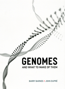 Hardcover Genomes and What to Make of Them Book