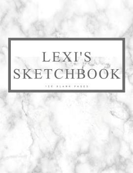 Paperback Lexi's Sketchbook: Personalized Marble Sketchbook with Name: 120 Pages Book