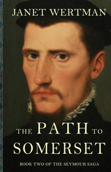 The Path to Somerset - Book #2 of the Seymour Saga