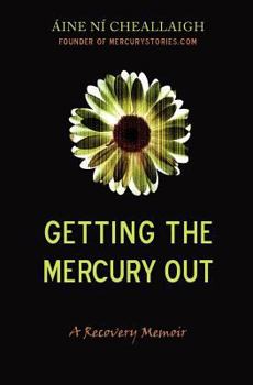 Paperback Getting the Mercury Out Book