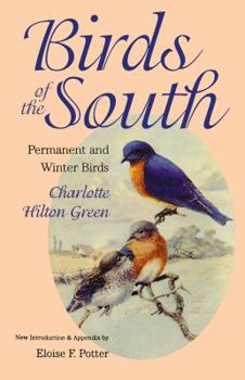 Birds of the South: Permanent and Winter Birds - Book  of the Chapel Hill Books