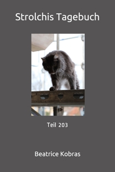 Paperback Strolchis Tagebuch: Teil 203 [German] Book