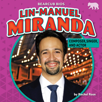 Paperback Lin-Manuel Miranda: Composer, Singer, and Actor Book