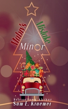 Paperback Mabry's Minor Mistake Book
