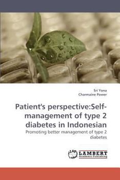 Paperback Patient's perspective: Self-management of type 2 diabetes in Indonesian Book