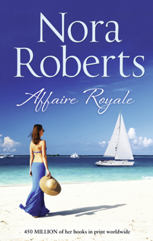 Affaire Royale - Book #1 of the Cordina's Royal Family