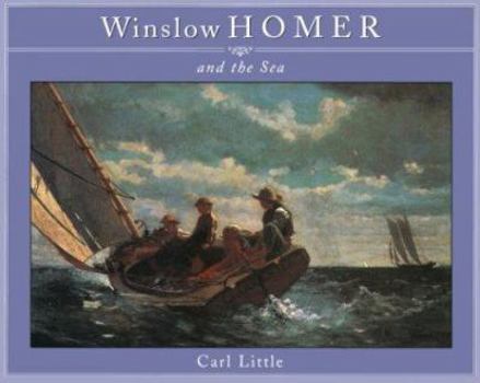 Paperback Winslow Homer and the Sea Book