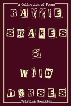 Paperback Rattlesnakes & Wild Horses Book