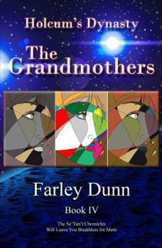 Paperback Holcum's Dynasty: The Grandmothers Book