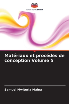 Paperback Matériaux et procédés de conception Volume 5 [French] Book