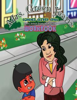 Mrs. GreenJeans Coaches Clever Craig: An Adult-Guided Workbook