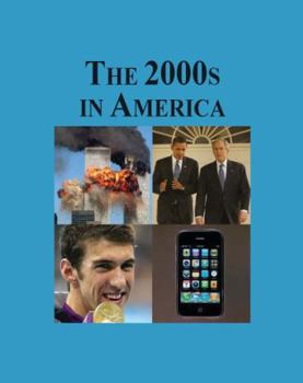 Hardcover The 2000s in America Book