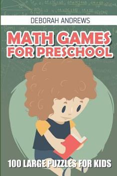 Paperback Math Games For Preschool: Fillomino Puzzles - 100 Large Puzzles For Kids Book
