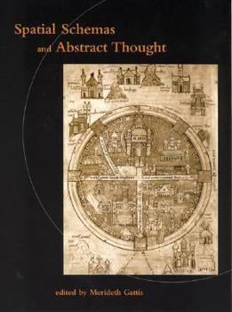 Paperback Spatial Schemas and Abstract Thought Book