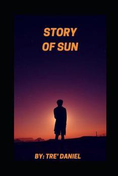 Paperback The Story of Sun Book