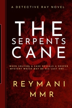 The Serpent's Cane